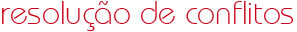 Resolução de conflitos